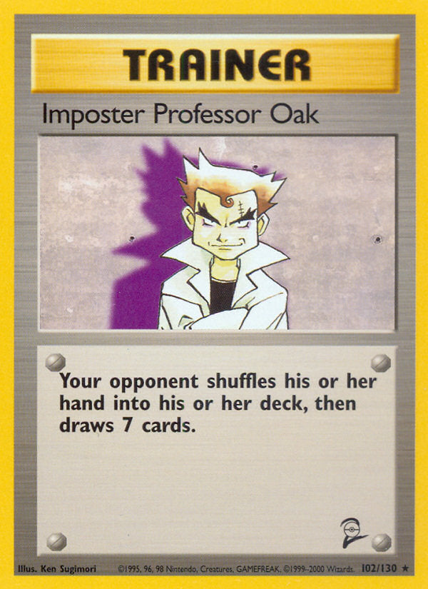 Base Set 2 Imposter Professor Oak #102/130
